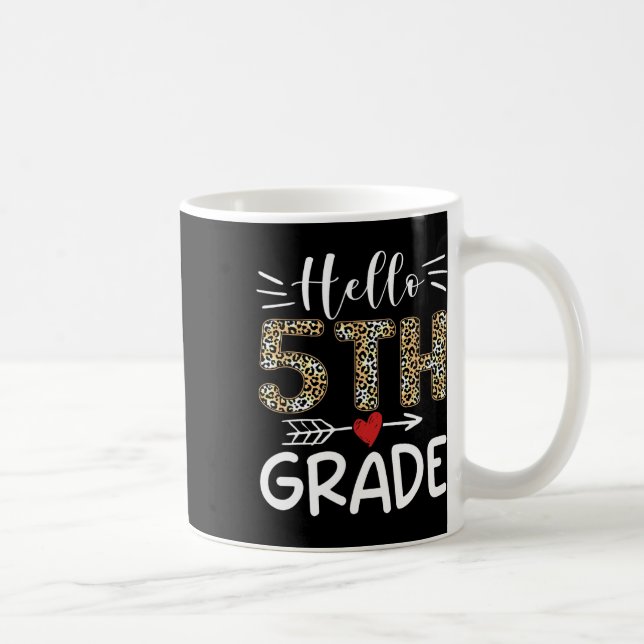 Mug Bonjour équipe de cinquième année Léopard 1er jour (Droite)