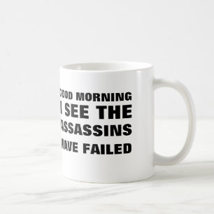 Mug Bonjour, je vois les assassins avoir échoué