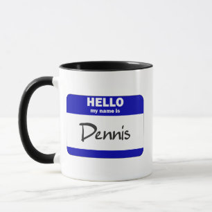 Mug Bonjour mon nom est Dennis (bleu)