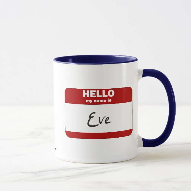 Mug Bonjour mon nom est Ève (rouge) (Droite)