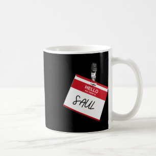 Mug Bonjour Mon Nom Saul Funny Halloween Nom Balise Cu
