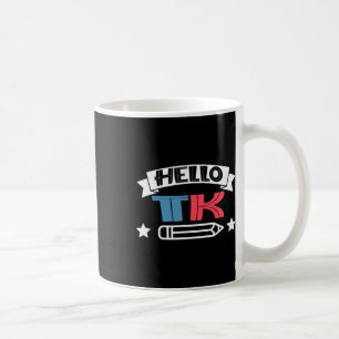 Mug Bonjour T-k pour cadeau amusant de retour à l'écol