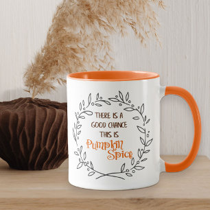 Mug Bonne chance Ceci est Citrouille Spice Orange PSL
