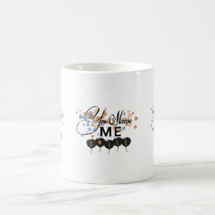 Mug Bonne citation avec ballons - Vous M'avez FAIT SOU