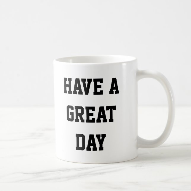 Mug Bonne journée (Droite)