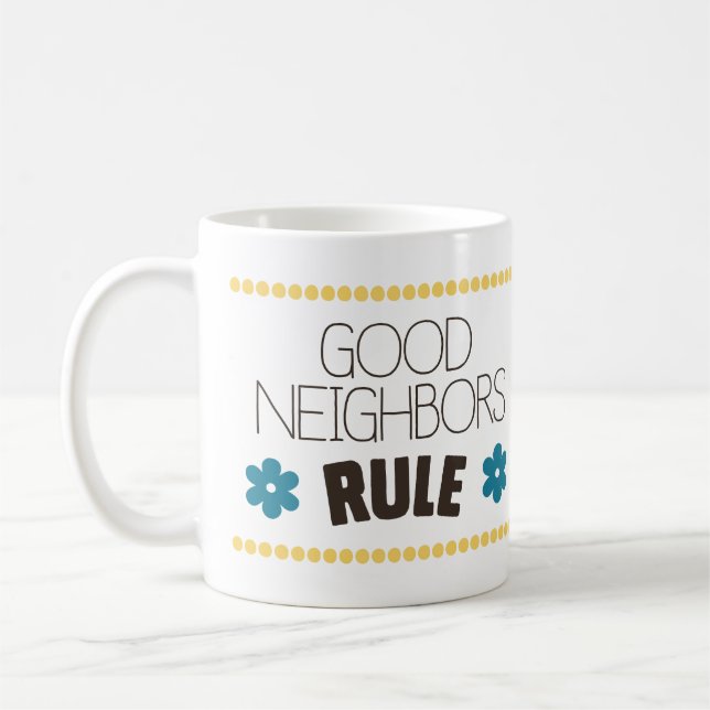Mug Bonne règle de voisins (Gauche)