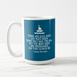 Mug Bons bateaux, proverbe d'amitié irlandaise en voil
