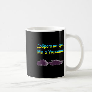 Mug Bonsoir nous sommes d'Ukraine Citation drôle Ukrai
