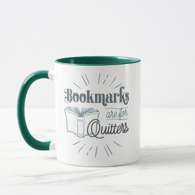 Mug Bookmarks Are for Quitters (Gauche)