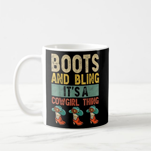 Mug Boots And Bling It's A Cowgirl Thing Rodeo Casquet (Gauche)