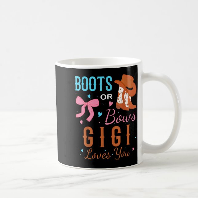 Mug Boots Or Bows Gigi Loves You Gender Reveal Party  (Droite)