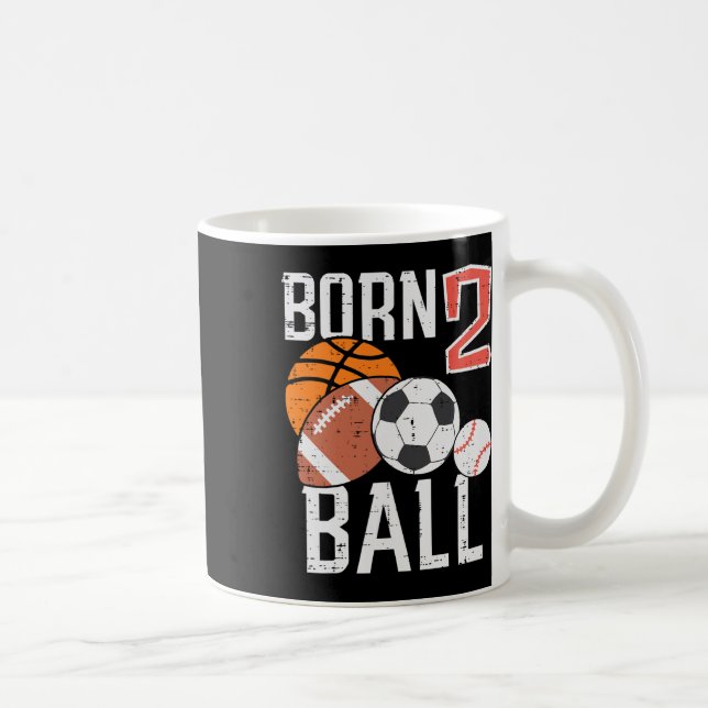 Mug Born Basketball Football 2nd Birthday Toddler Boy  (Droite)