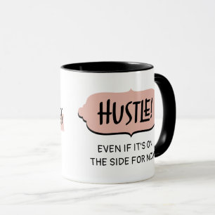 Mug BossLady Règle 7 Côté Hustle Motivationnel dire