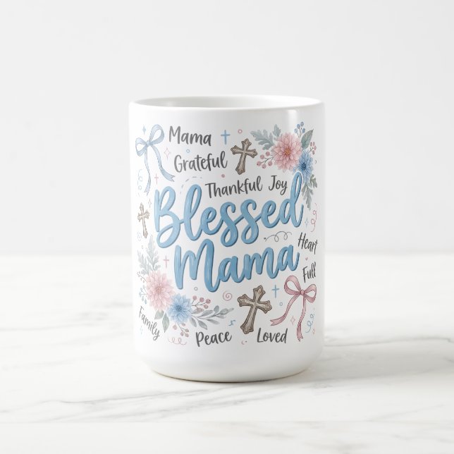 Mug Botanical Coquette Mother's Day/Blessed Mama (Centre)