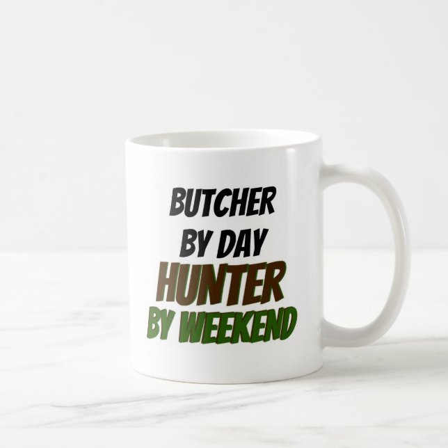 Mug Boucher par chasseur de jour par week-end (Droite)