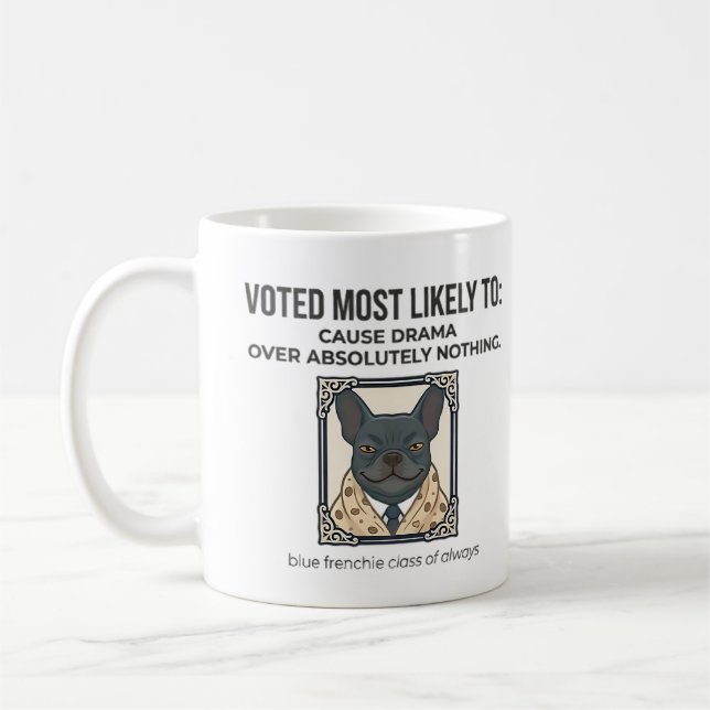 Mug Bouledogue Français le Plus Susceptible de Causer  (Gauche)