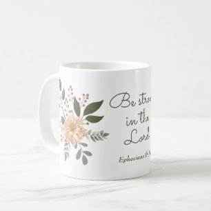 Mug Bouquet floral, sois fort dans le Seigneur Bible V