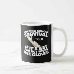 Mug Bout de survie d'école d'infirmières pour