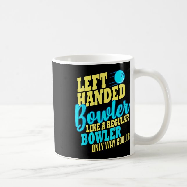 Mug Bowling Gauche Handler Funny Team Bowler (Droite)