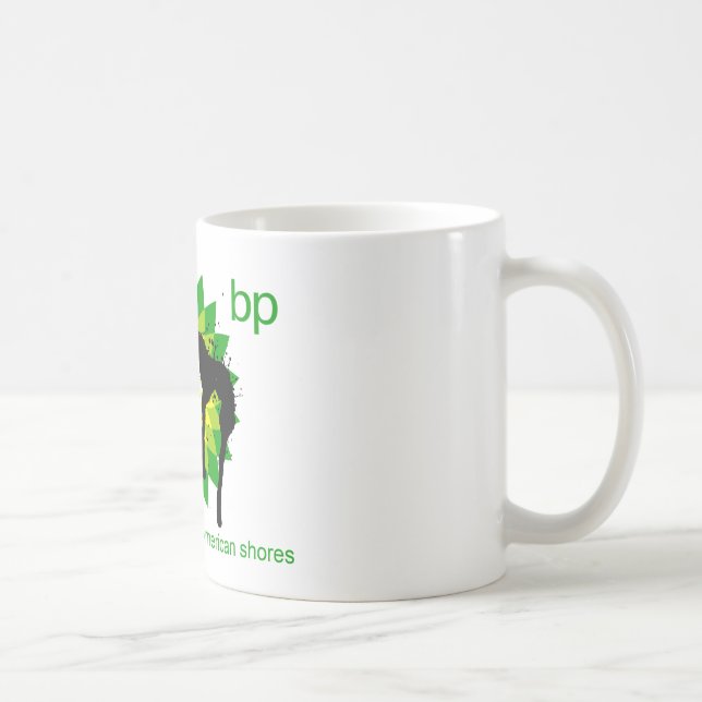 Mug BP nous apportons l'huile aux rivages américains (Droite)