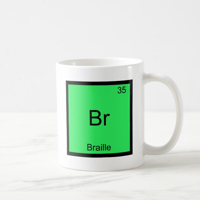Mug Br - Braille Funny Chimie Élément Symbole Tee (Droite)
