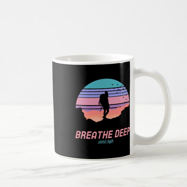 Mug Breathe Deep Climb High - Hiking  (Droite)