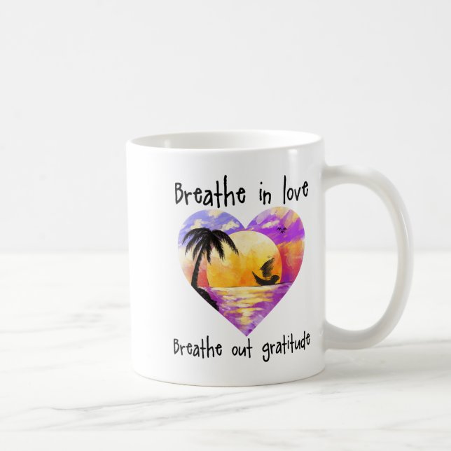 Mug Breathe In Love Breathe Out Gratitude Sitive Motiv (Droite)