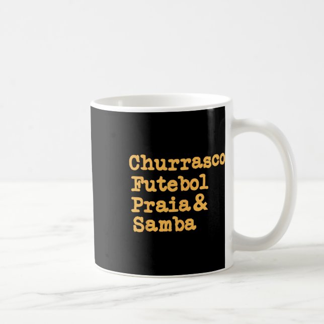 Mug Brésil Brésil Brasil Churrasco Fut (Droite)