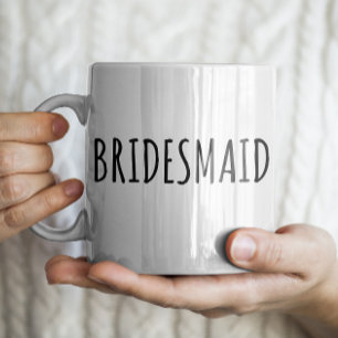 Mug "Bridesmaid" Agritourisme moderne simple