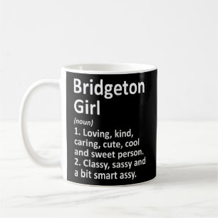 Mug BRIDGETON GIRL MO MISSOURI Funny City Accueil Raci