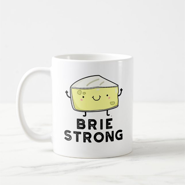 Mug Brie Strong Funny Pun de fromage positif (Gauche)