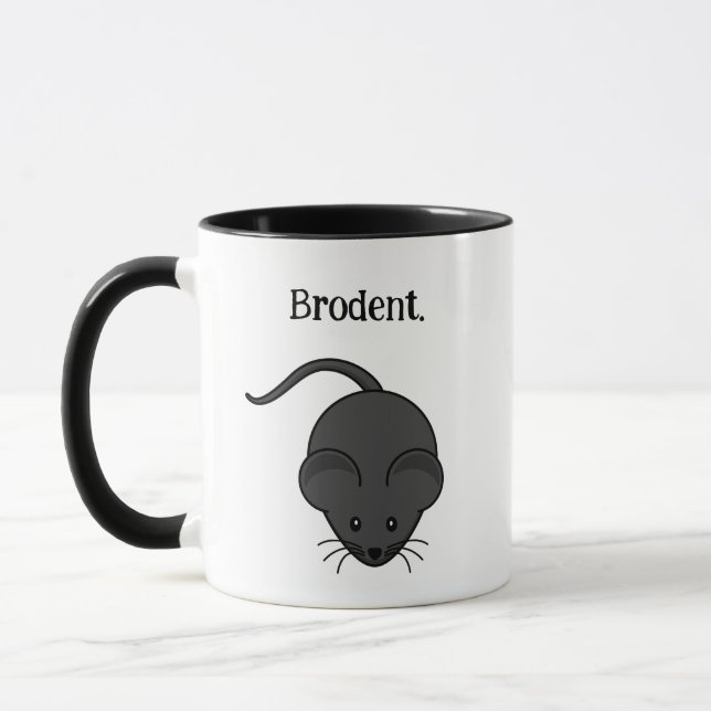 Mug Brodent Bro Cartoon, Funny Gray Rat or Mouse Pun  (Gauche)