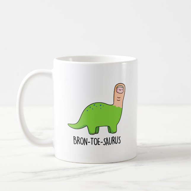 Mug Bron-toe-saurus Funny Dinosaur Pun (Gauche)