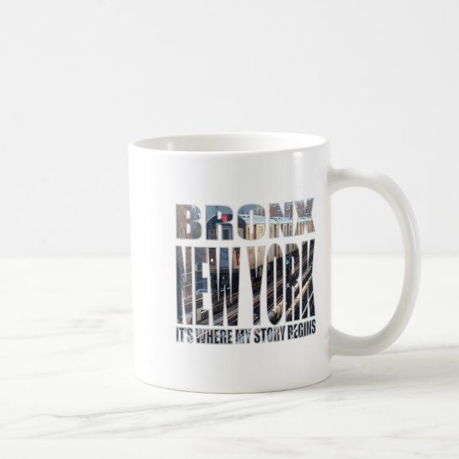 Mug Bronx New York Where My Story Begins  (Droite)