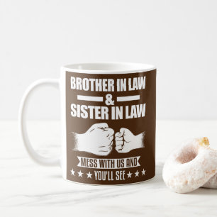 Mug Brother in law sister in law 