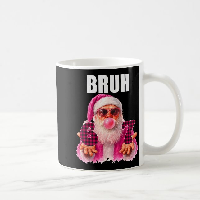 Mug Bruh 67 Père Noël Bubble Gum Six Seven Mème Noël  (Droite)