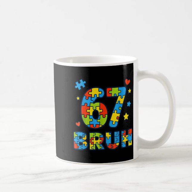 Mug Bruh 6 7 Funny Six Seven Autism Awareness Kids Tea (Droite)