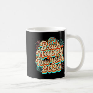 Mug Bruh Bonne Année 2026 Soirée du Nouvel An Famil