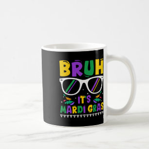 Mug Bruh C'est Mardi Gras Louisiane Carnaval Nouvelle-