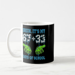 Mug Bruh C'est Mes 67 33 Jours D'école Garçons De Foot