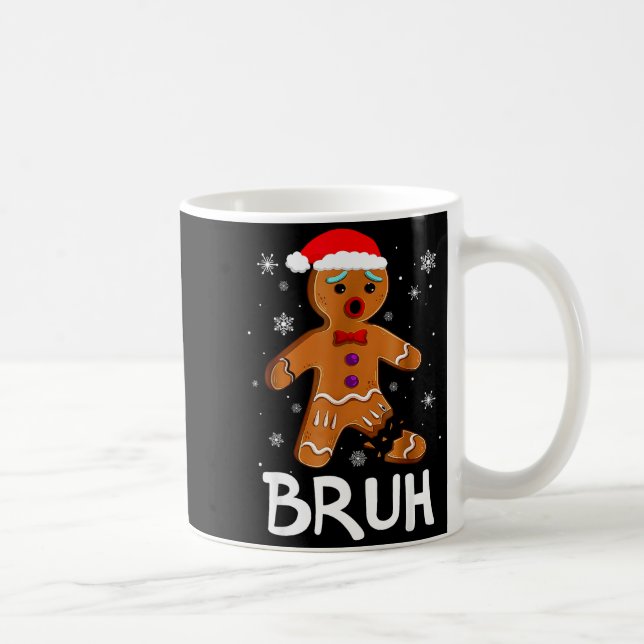 Mug Bruh Funny Christmas Gingerbread Man Teens Boys Ki (Droite)