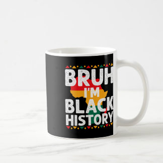 Mug Bruh I Am Black History Month Men Teens Boys Afric