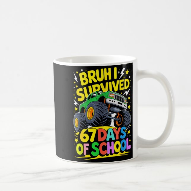 Mug Bruh I Survived 67 Days Of School Six Seven Meme T (Droite)