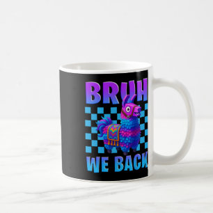 Mug Bruh Nous Ck Lama Piñata Joueur Garçons Fille Écol