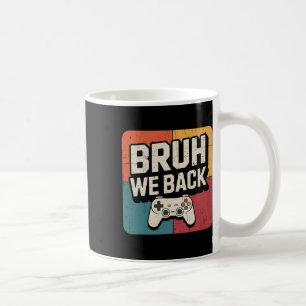 Mug Bruh On Retourne À L'école Joyeux Premier Jour Ens
