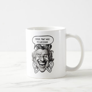 Mug Bruh Qui Était Hilariant