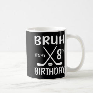 Mug Bruh Son 8e anniversaire Joueur de Hockey 8 ans