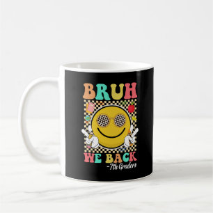 Mug Bruh We Back 7th Graders Joli Super sourire visage
