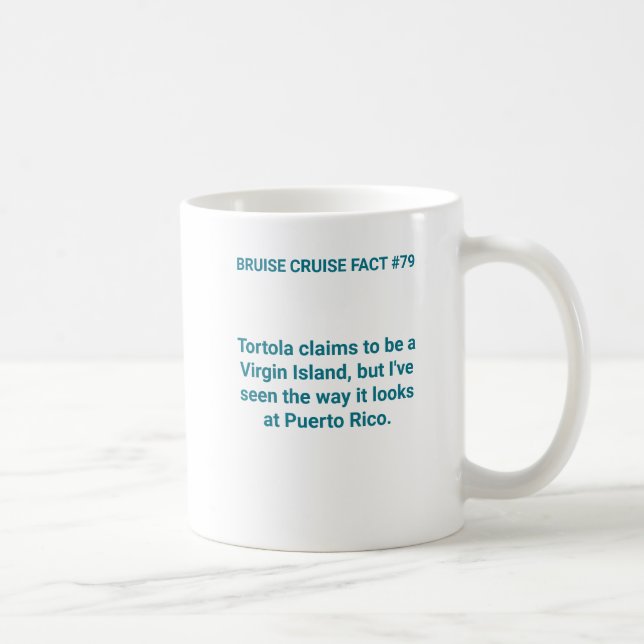 Mug Bruise Cruise Fait N° 79 : Tortola (Droite)