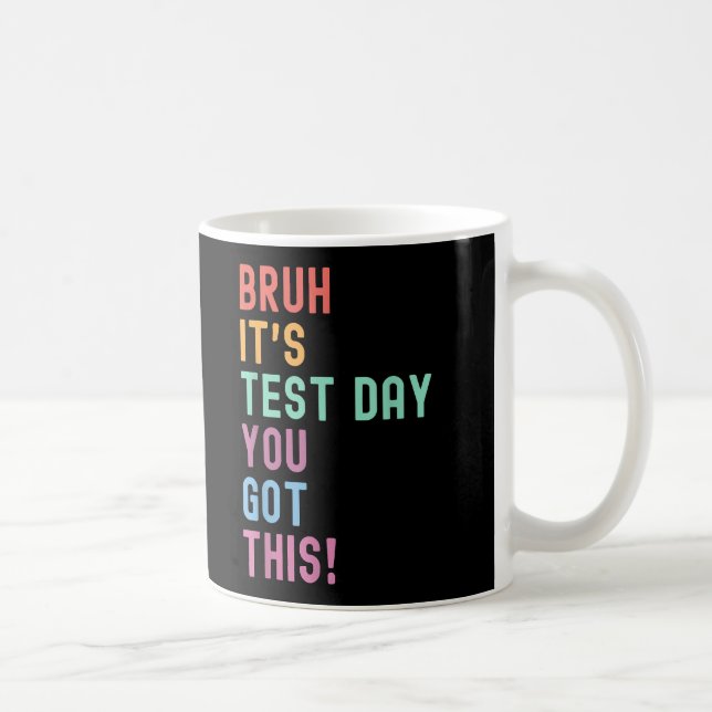 Mug Bruit Son Jour Test Test Test Test Jour Enseignant (Droite)